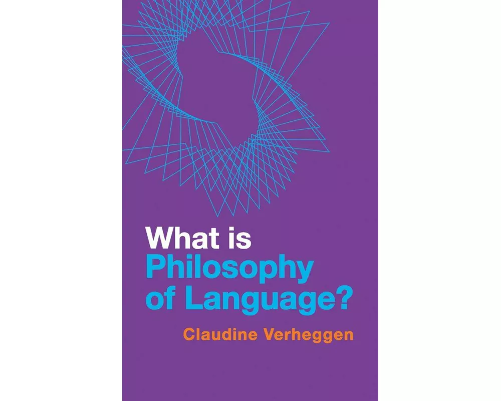 What is Philosophy of Language?