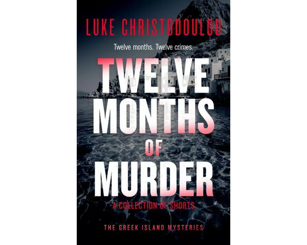 Twelve Months of Murder