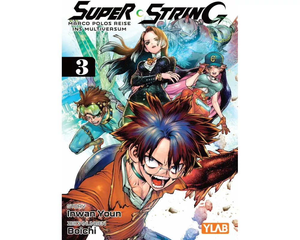 Super String: Marco Polos Reise ins Multiversum 03