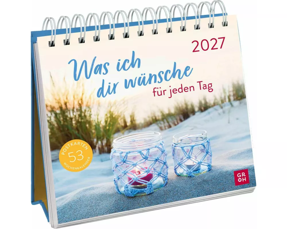 Postkartenkalender 2027: Was ich dir wünsche für jeden Tag