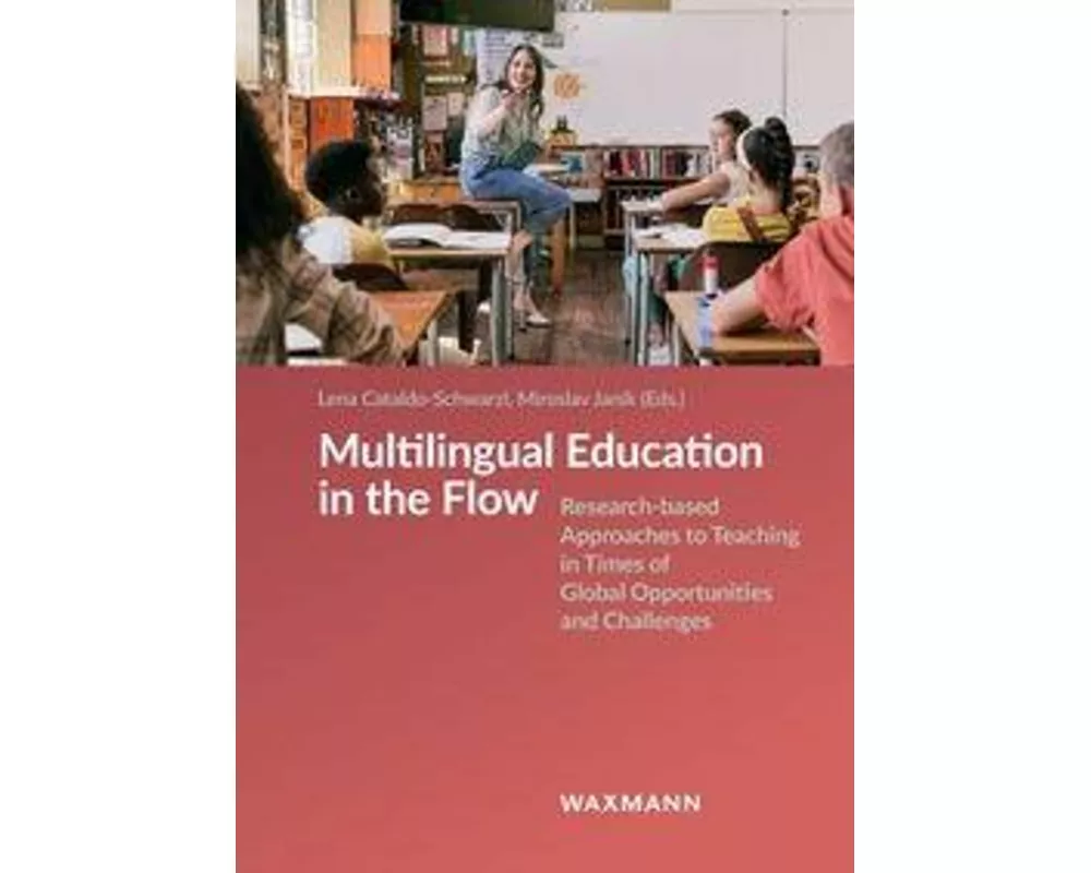 Multilingual Education in the Flow