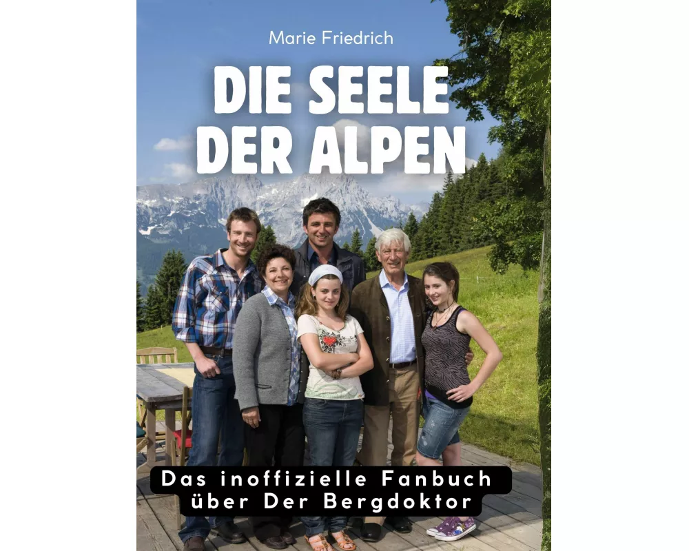 Die Seele der Alpen