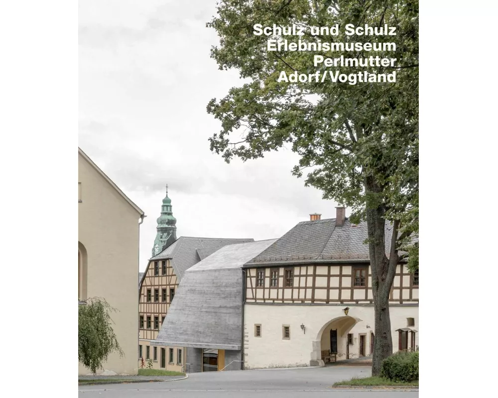 Schulz und Schulz Architekten. Erlebnismuseum Perlmutter, Adorf, Vogtland