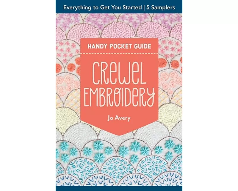 Crewel Embroidery Handy Pocket Guide
