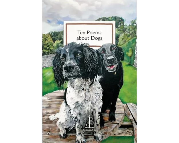 Ten Poems about Dogs