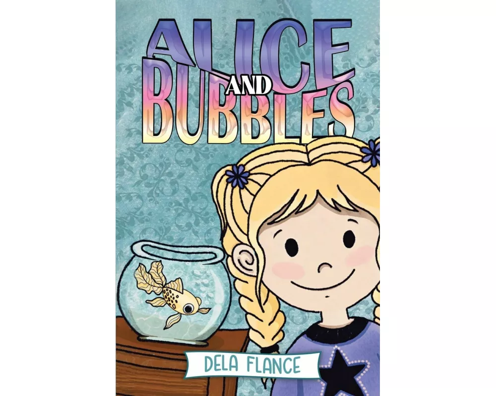 Alice and Bubbles