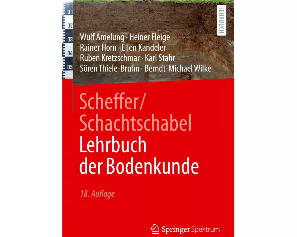 Scheffer/Schachtschabel Lehrbuch der Bodenkunde