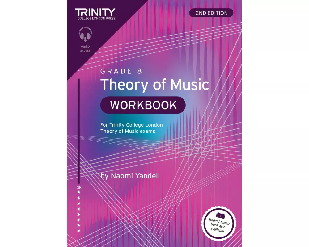 Trinity College London Theory of Music Workbook Grade 8 (2nd edition)
