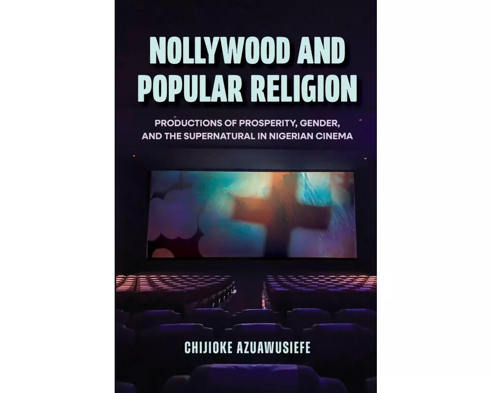 Nollywood and Popular Religion