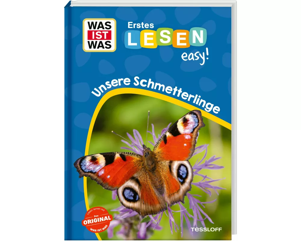 WAS IST WAS Erstes Lesen easy! Unsere Schmetterlinge