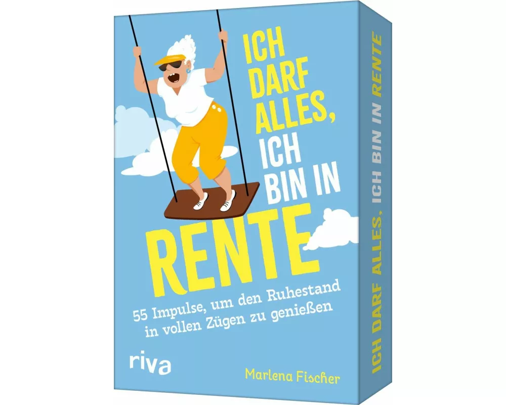 Ich darf alles, ich bin in Rente