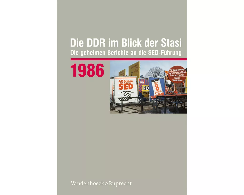 Die DDR im Blick der Stasi 1986