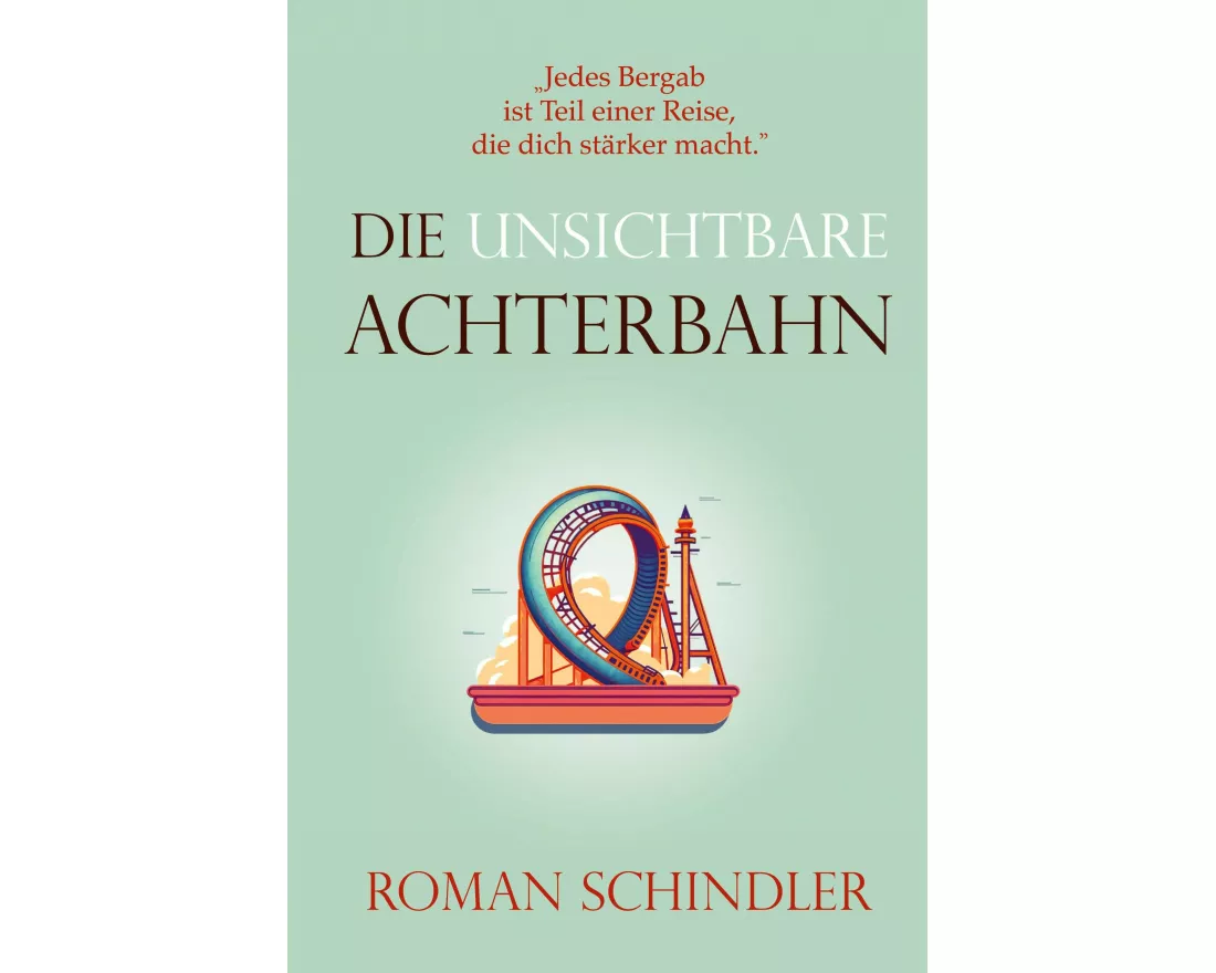 Die unsichtbare Achterbahn
