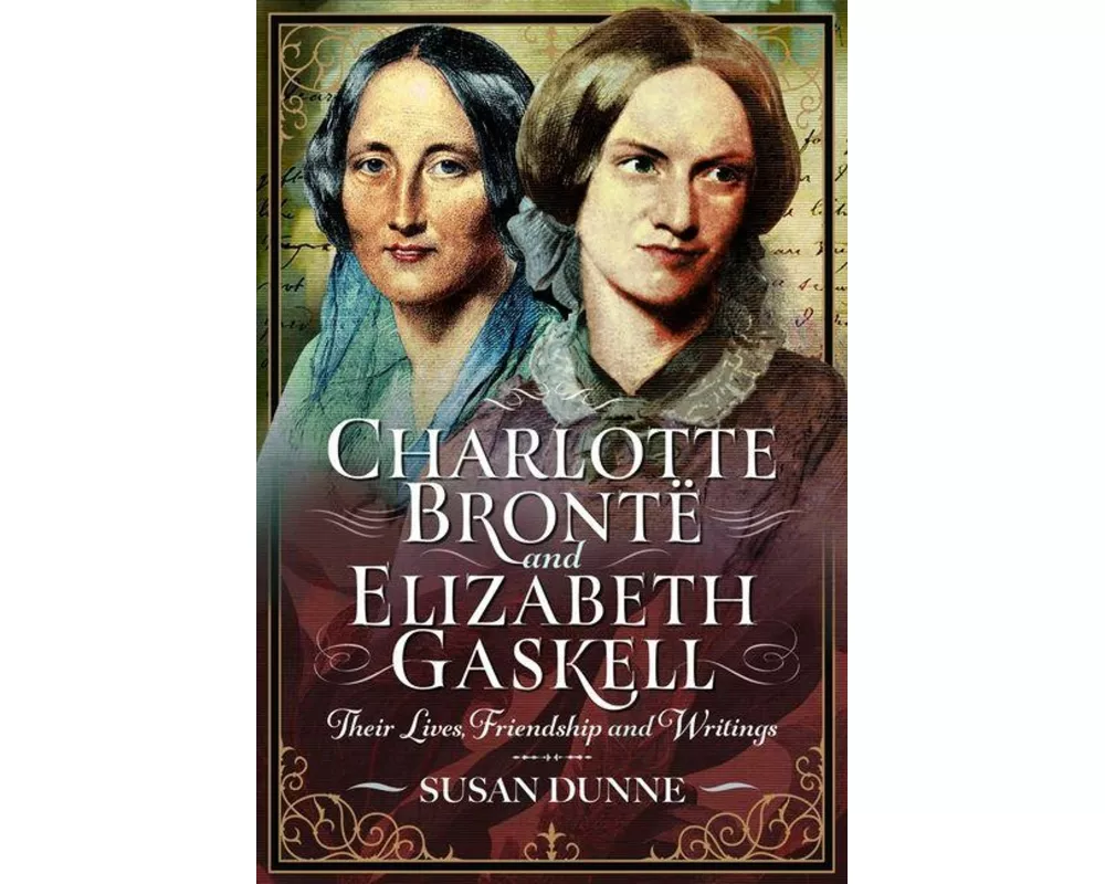 Charlotte Bronte and Elizabeth Gaskell
