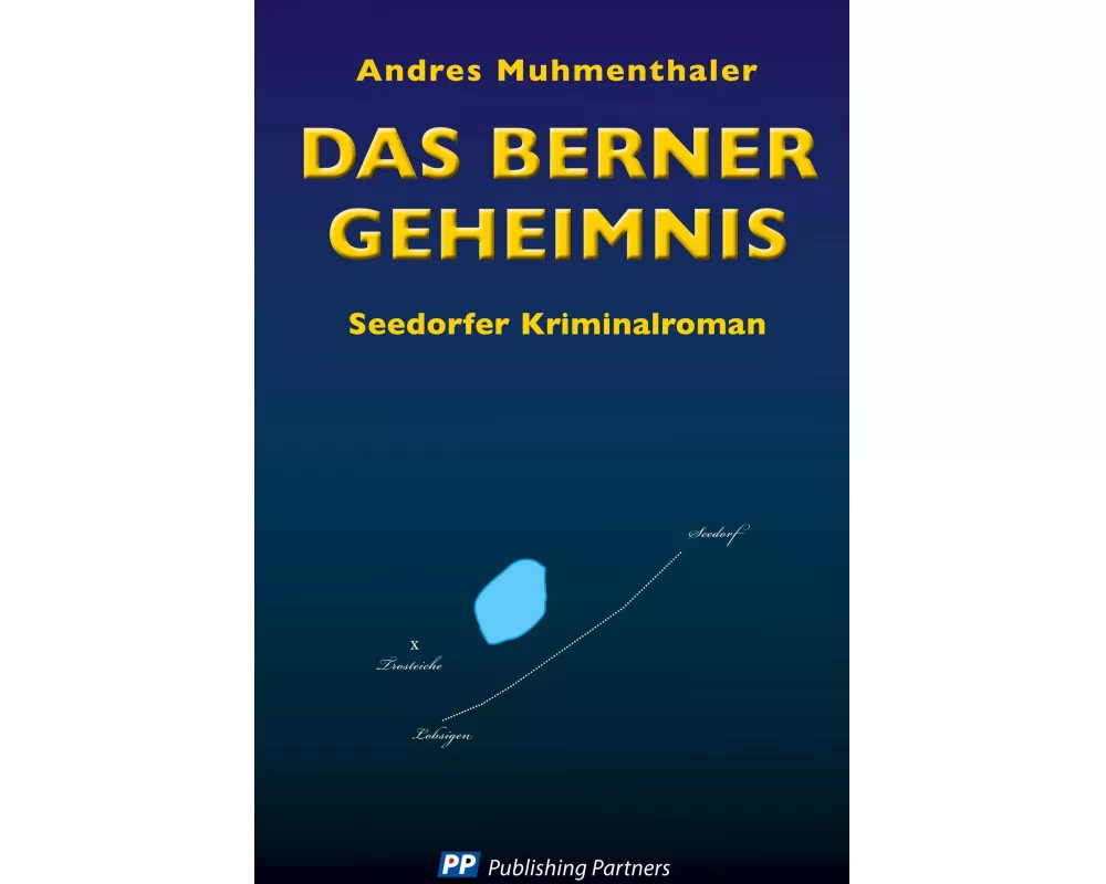 Das Berner Geheimnis
