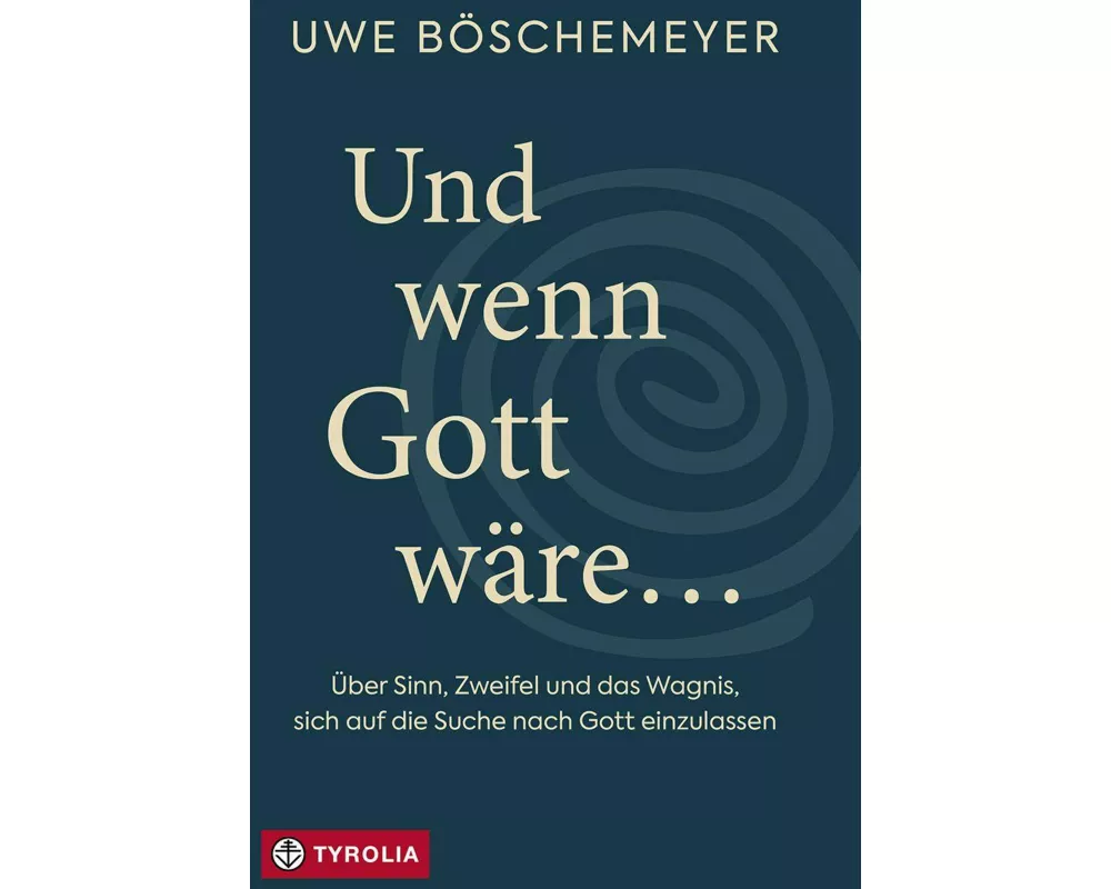 Und wenn Gott wäre …