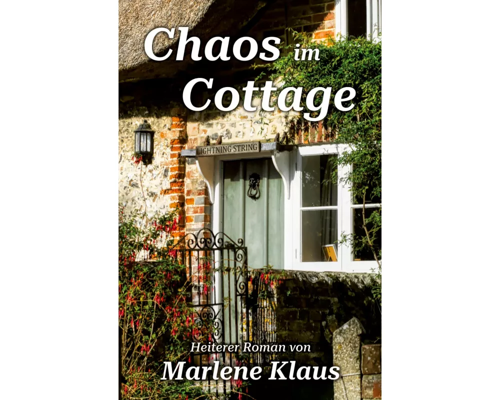 Chaos im Cottage
