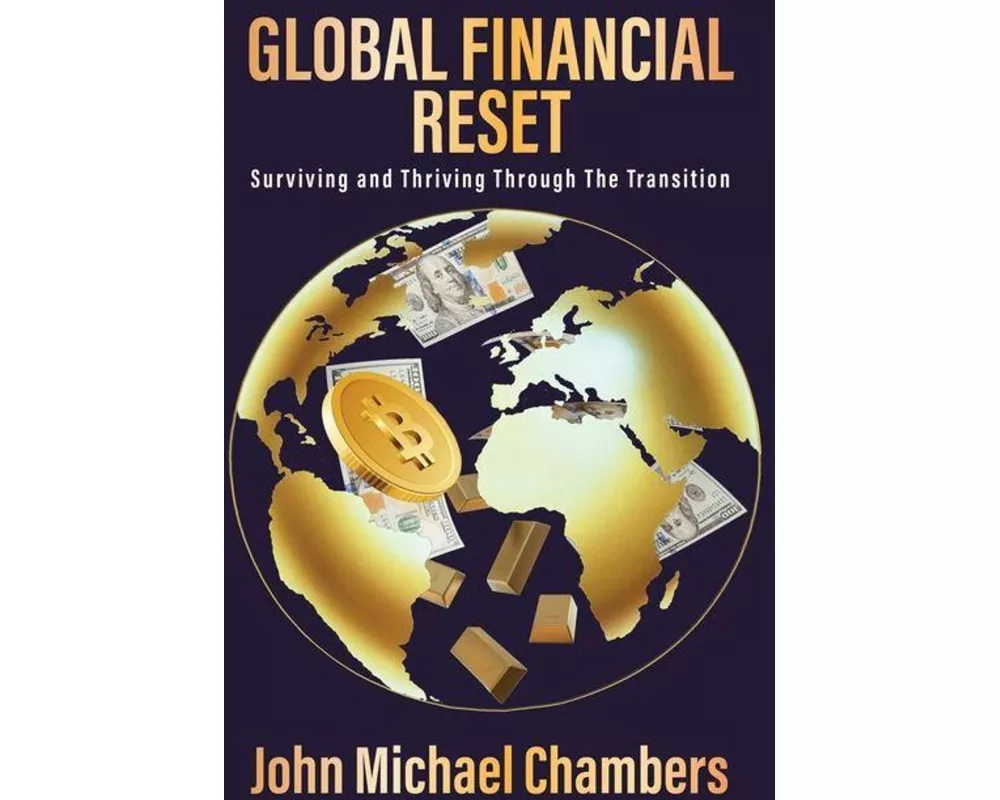 Global Financial Reset