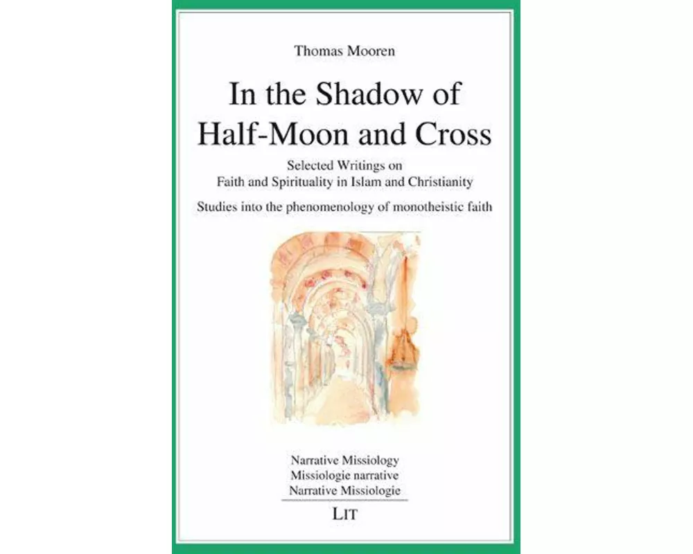 In the Shadow of Half-Moon and Cross