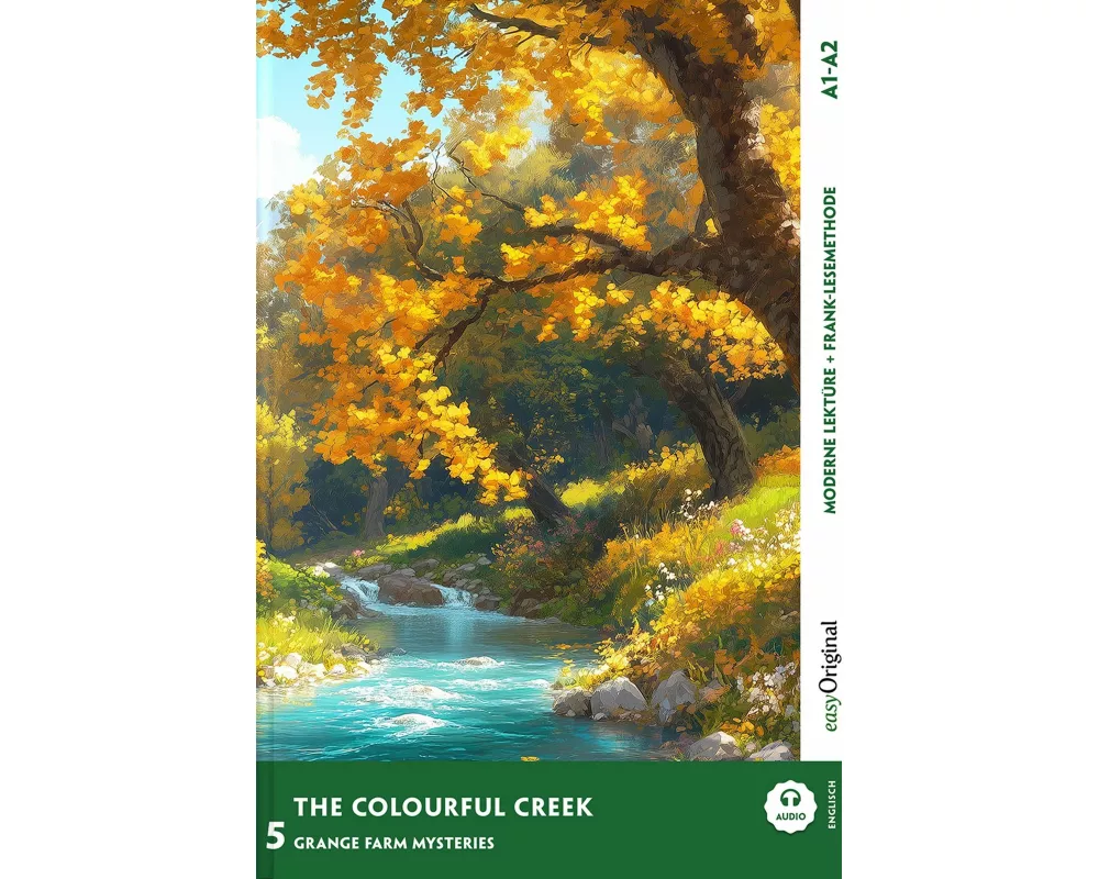 The Colourful Creek - Englische Krimi-Lektüre A1-A2 (+ Audio-Online)