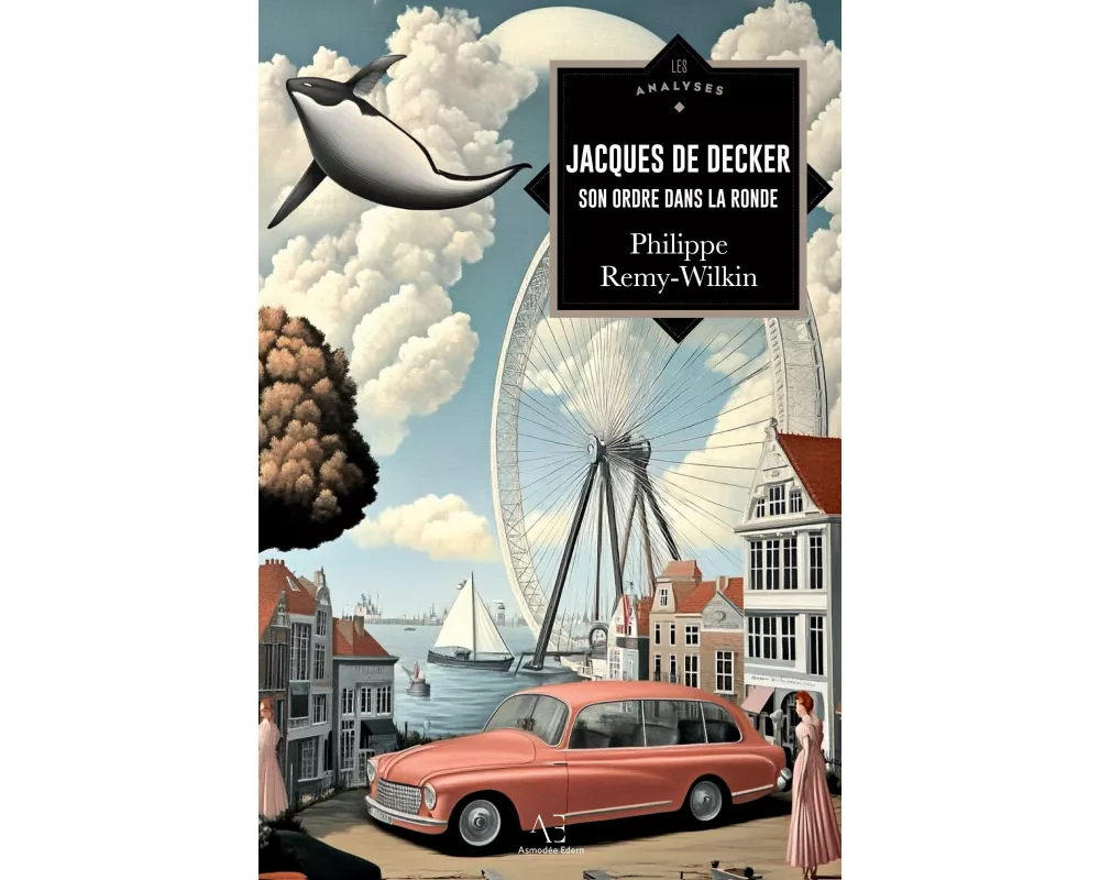 Jacques de Decker ou Son ordre dans la ronde