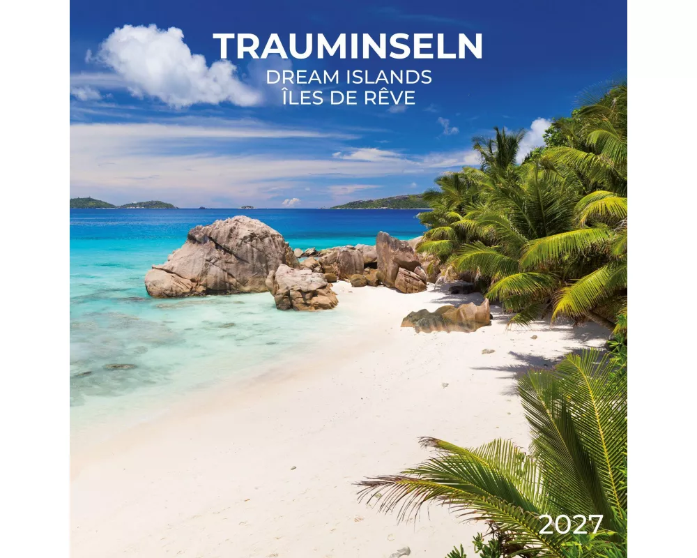 Trauminseln / Dream Islands 2027