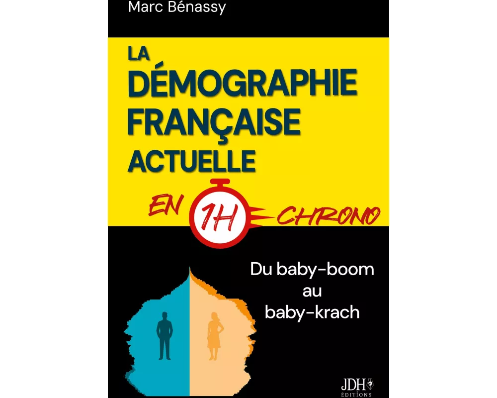 La démographie française actuelle en 1h chrono