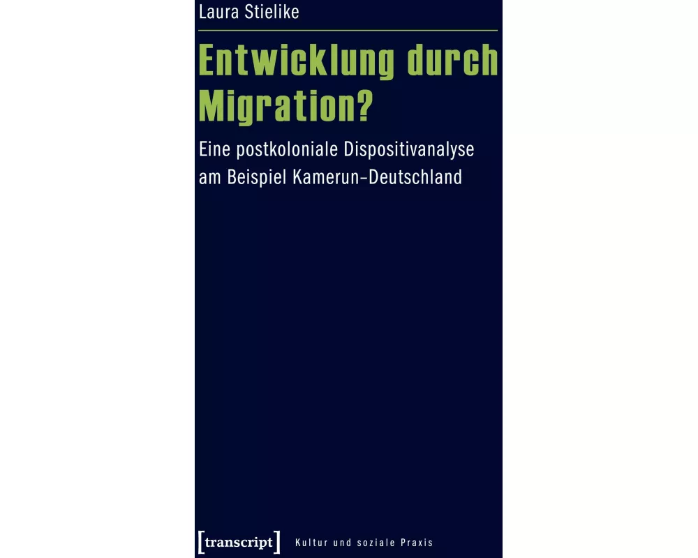 Entwicklung durch Migration?
