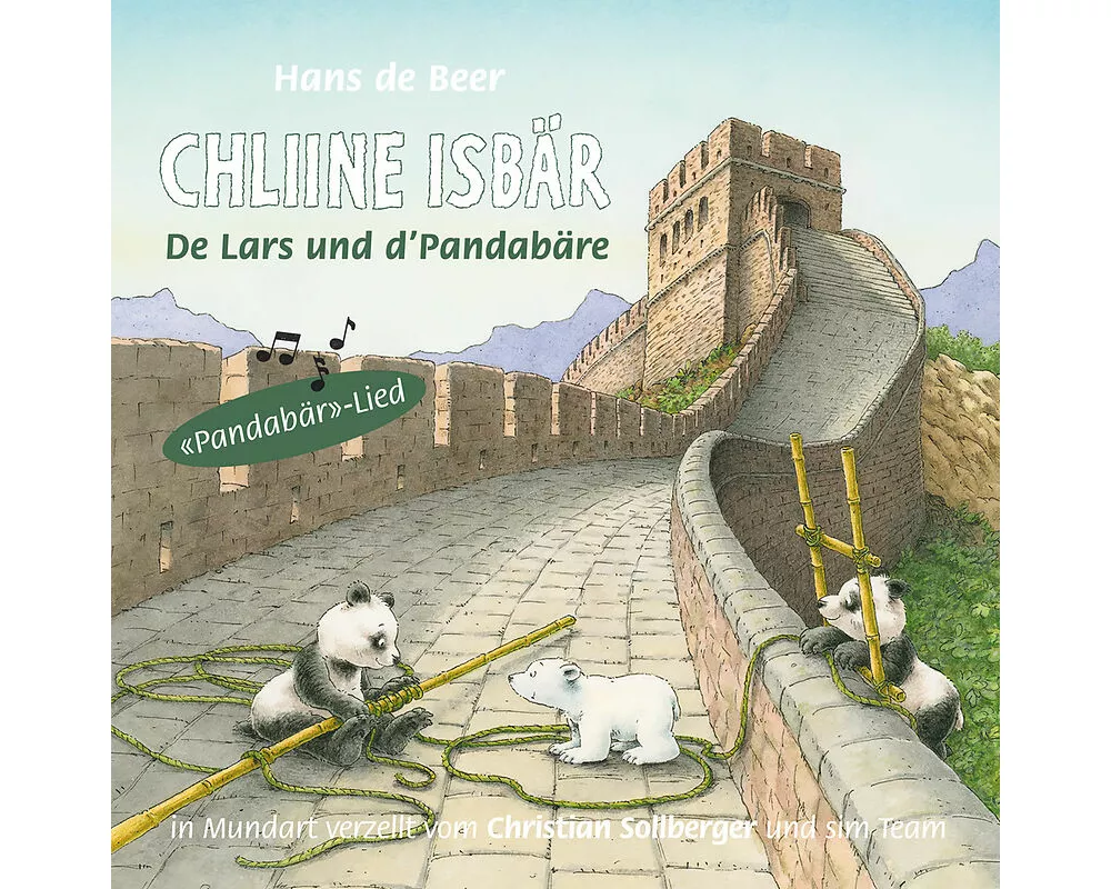 Chliine Isbär - De Lars und d‘Pandabäre