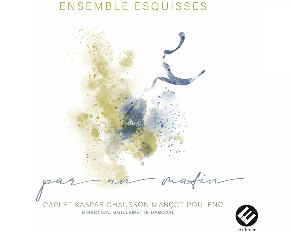 Par un matin (Caplet,Kaspar,Chausson,Mar¿ot,Po