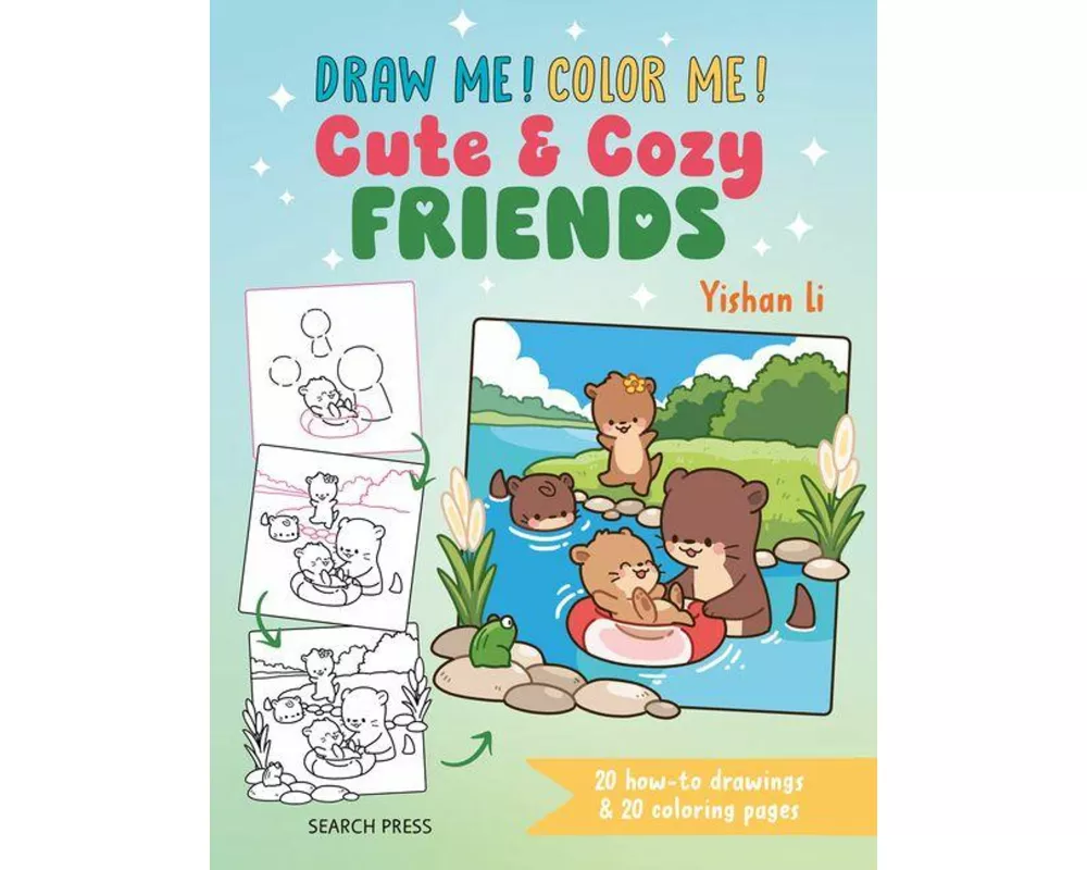 Draw me! Color me!: Cute & Cozy Friends