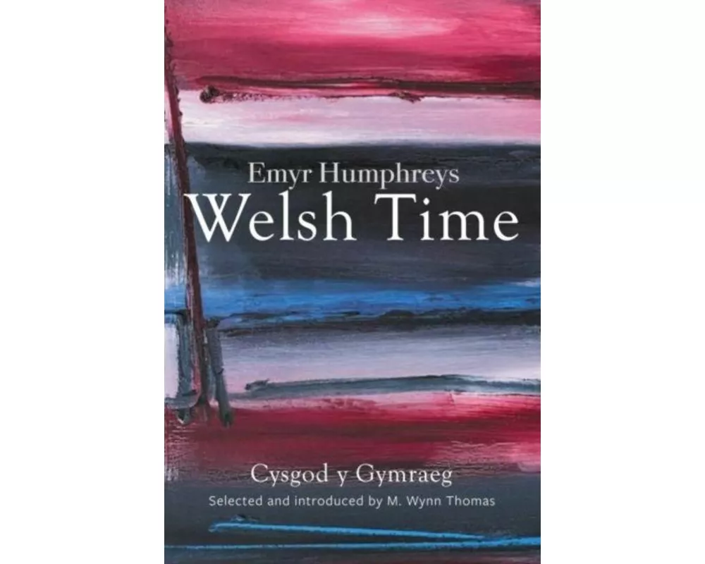 Welsh Time (New Edition)
