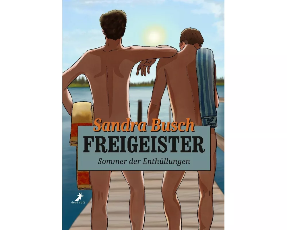 Freigeister - Sommer der Enthüllungen