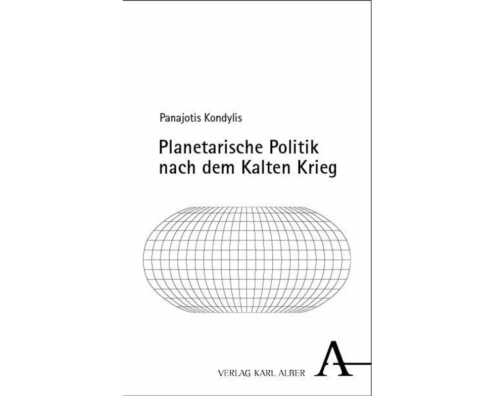 Planetarische Politik nach dem Kalten Krieg