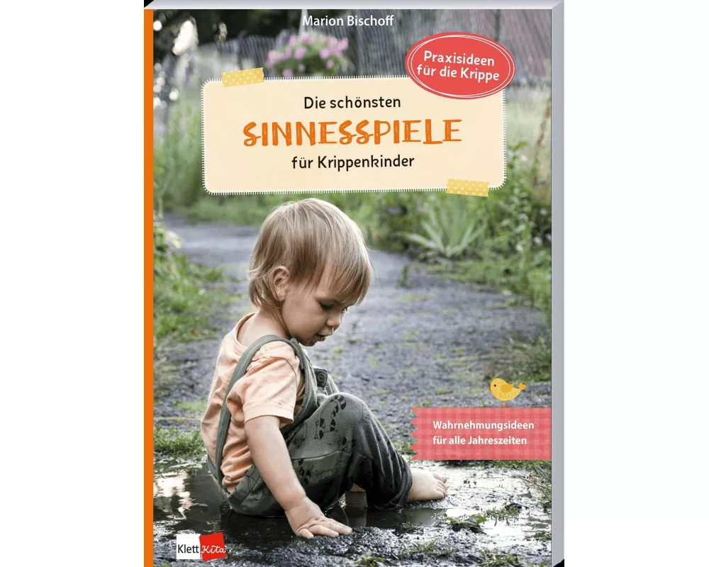 Die schönsten Sinnesspiele für Krippenkinder