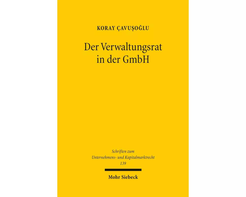 Der Verwaltungsrat in der GmbH