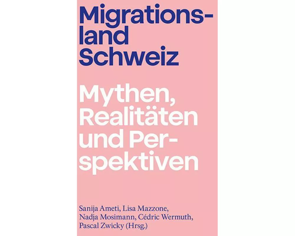 Migrationsland Schweiz