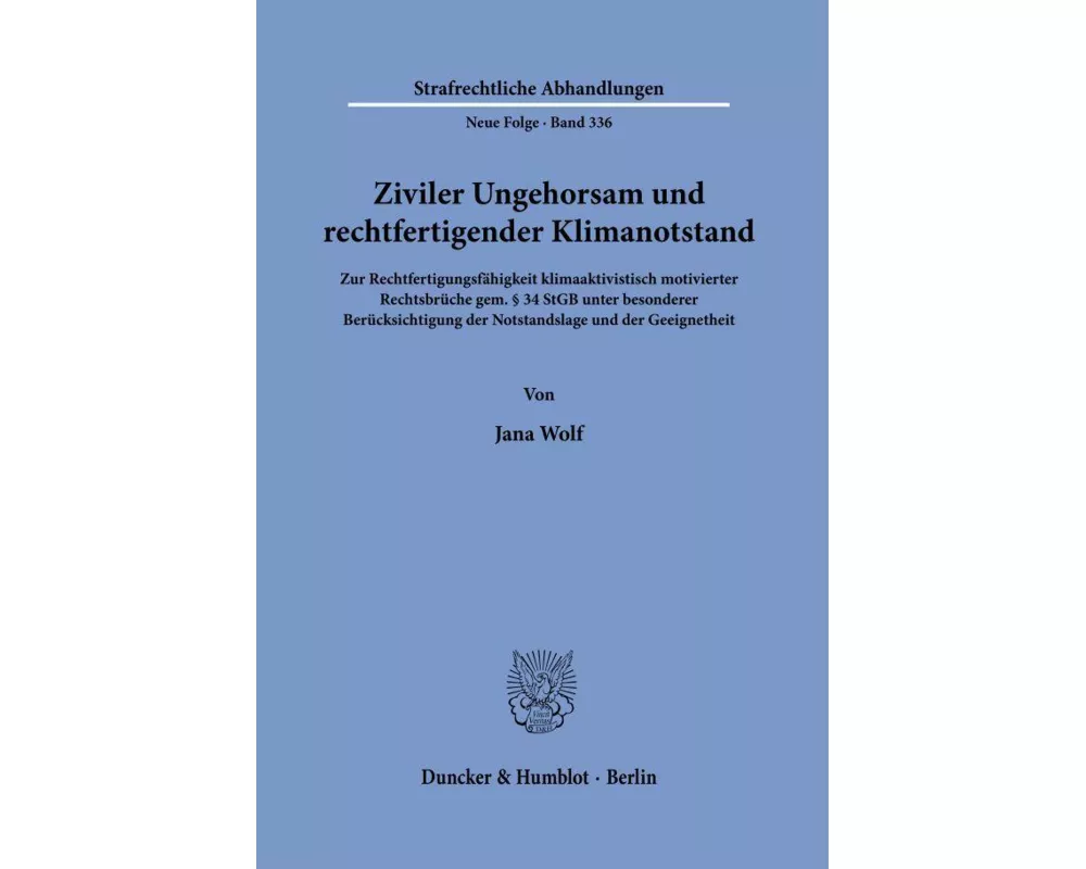 Ziviler Ungehorsam und rechtfertigender Klimanotstand
