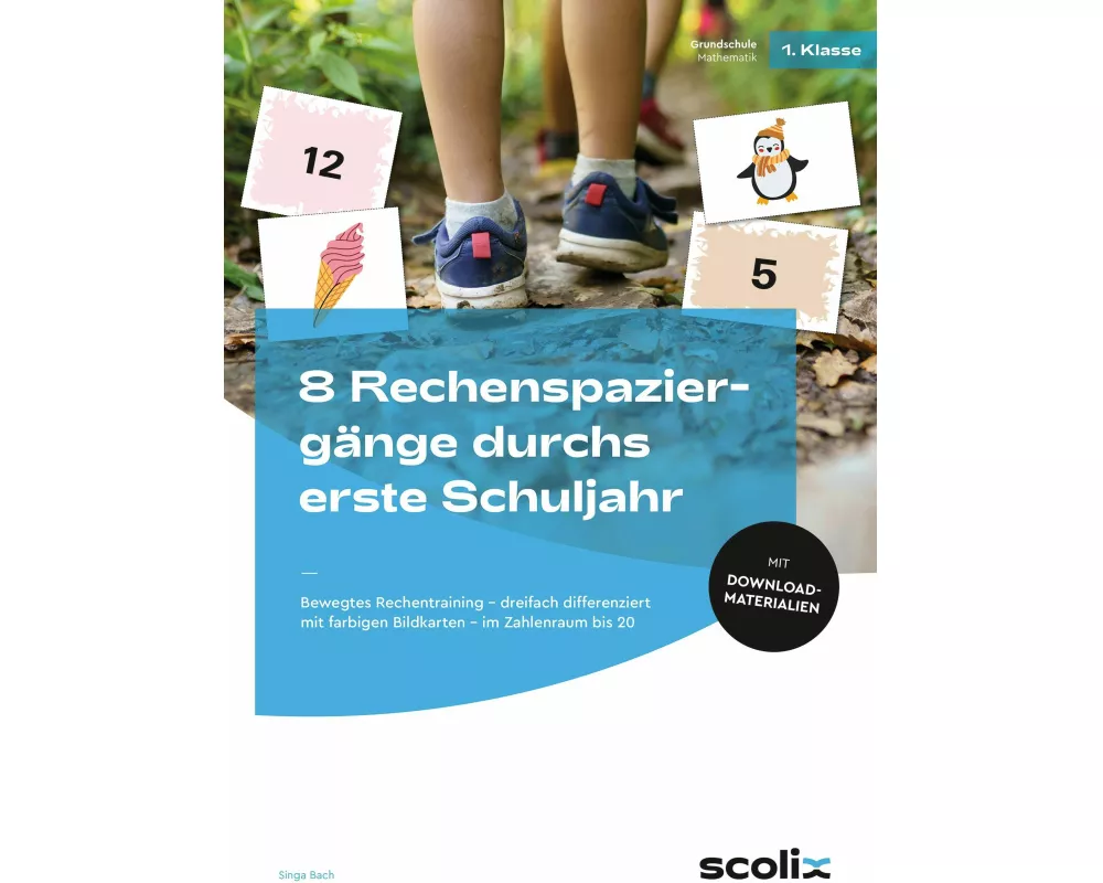 8 Rechenspaziergänge durchs erste Schuljahr