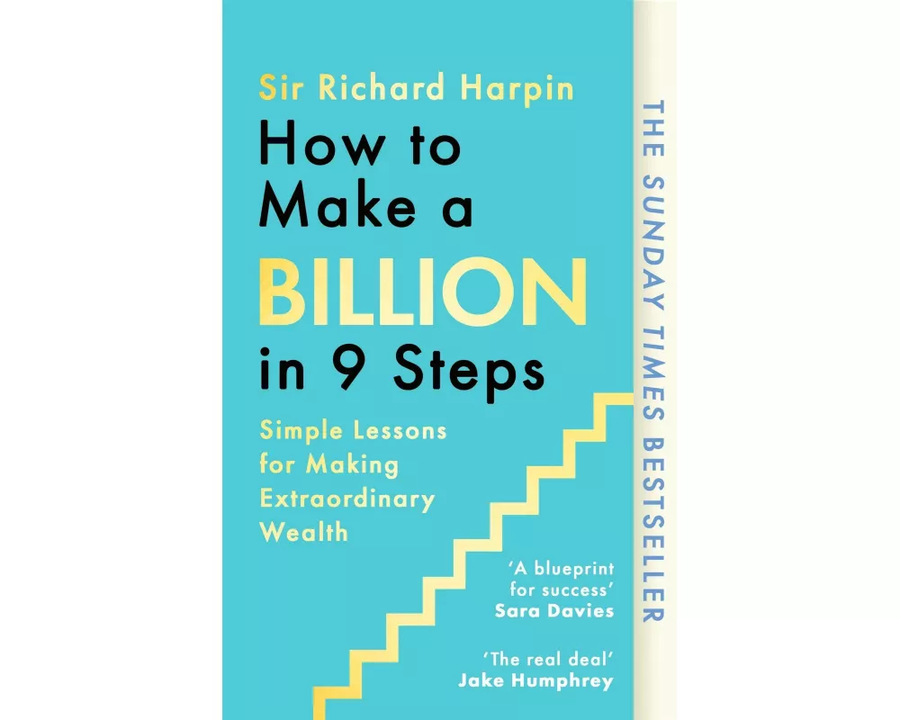 How to Make a Billion in Nine Steps