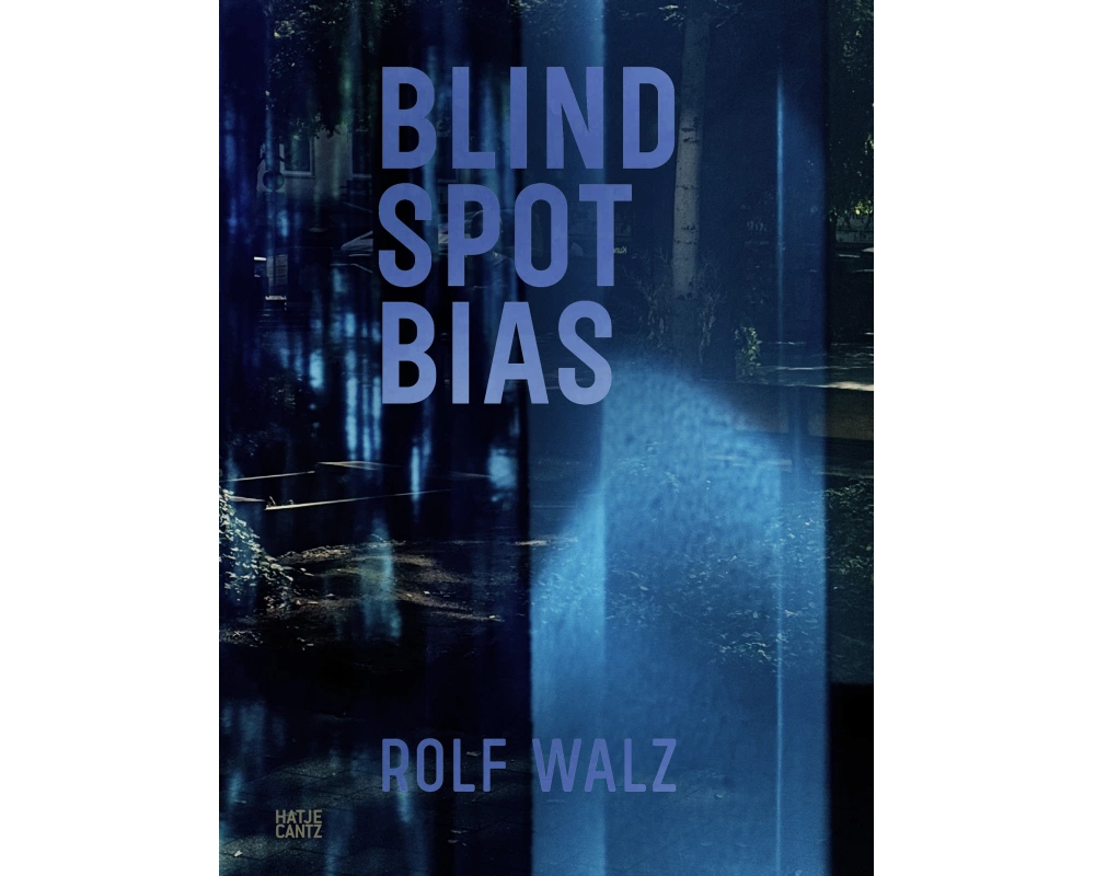 Rolf Walz. Blind Spot Bias