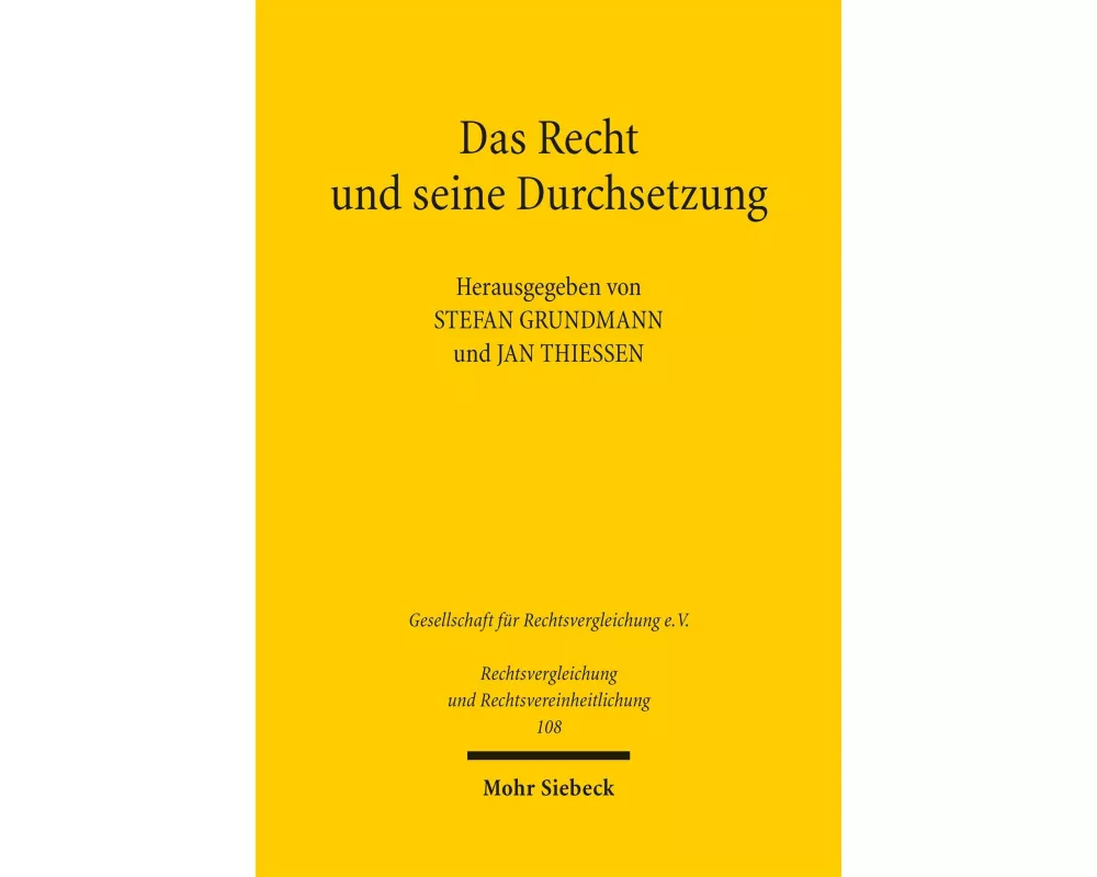 Das Recht und seine Durchsetzung