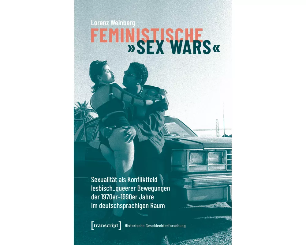 Feministische »Sex Wars«