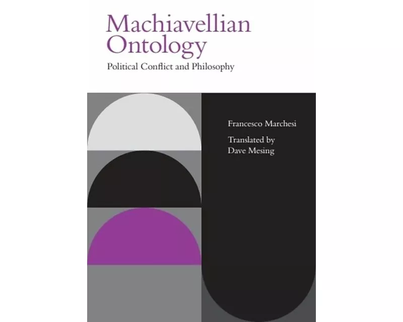 Machiavellian Ontology