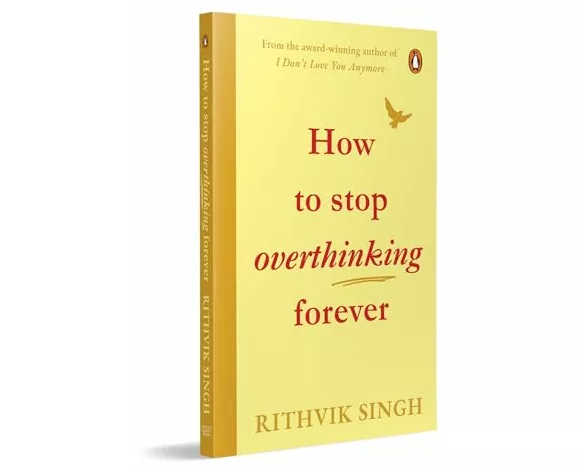 How To Stop Overthinking Forever