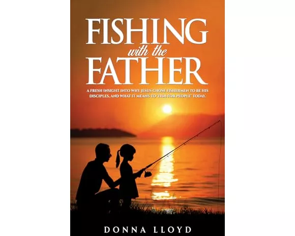 Fishing with the Father