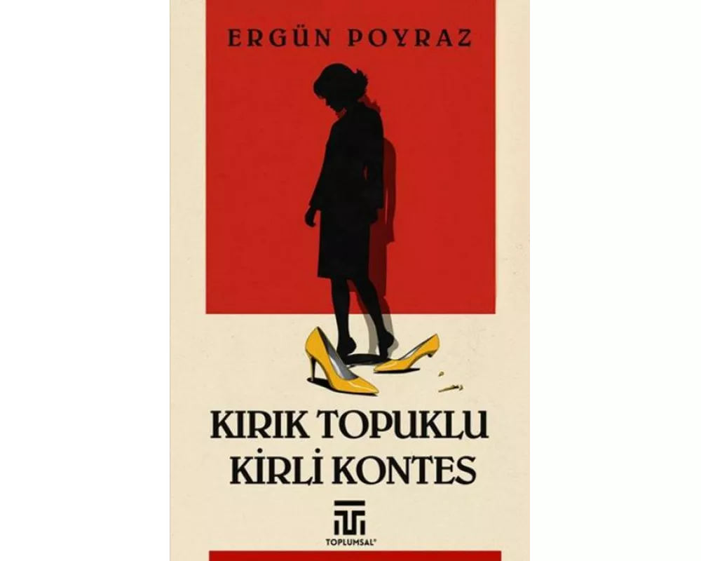 Kirik Topuklu Kirli Kontes