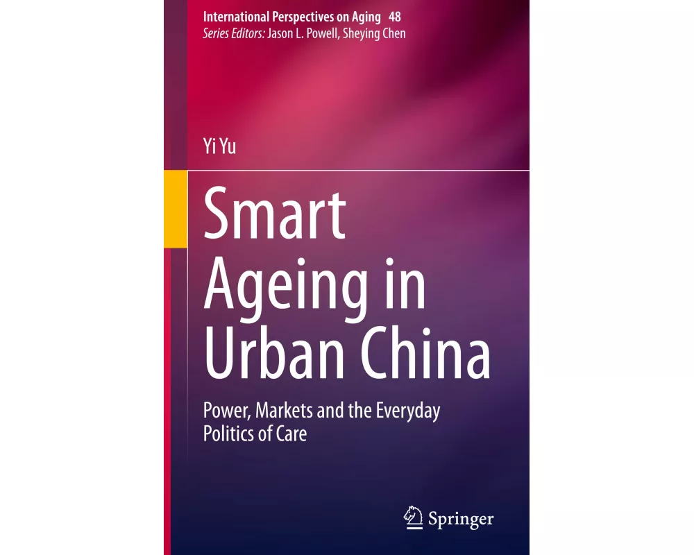 Smart Ageing in Urban China