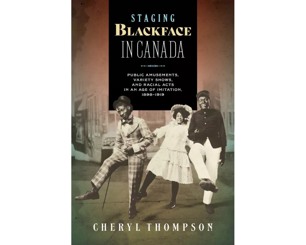 Staging Blackface in Canada