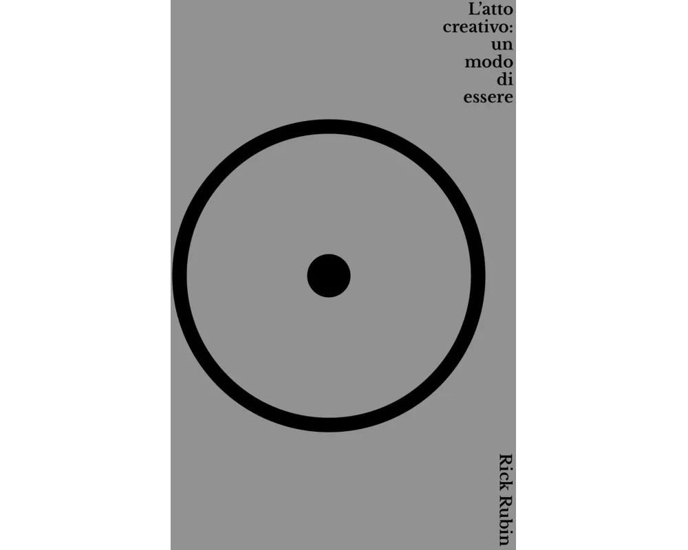 L' atto creativo: un modo di essere